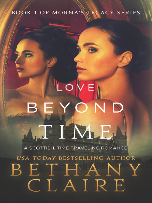 Title details for Love Beyond Time by Bethany Claire - Available